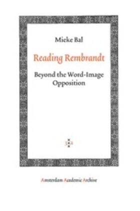 Bal |  Reading Rembrandt | eBook | Sack Fachmedien