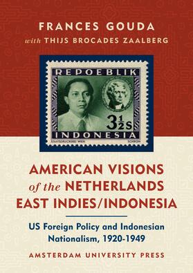 Gouda |  American Visions of the Netherlands East Indies/Indonesia | eBook | Sack Fachmedien