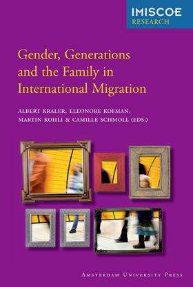 Kraler / Kofman / Kohli |  Gender, Generations and the Family in International Migration | eBook | Sack Fachmedien