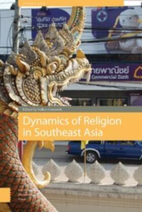 Gottowik |  Dynamics of Religion in Southeast Asia | eBook | Sack Fachmedien