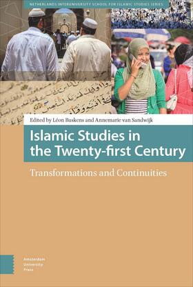 Buskens / van Sandwijk |  Islamic Studies in the Twenty-First Century | eBook | Sack Fachmedien