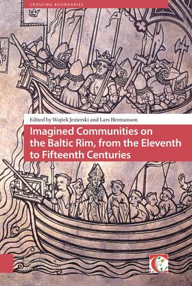 Jezierski / Hermanson | Imagined Communities on the Baltic Rim, from the Eleventh to Fifteenth Centuries | E-Book | sack.de