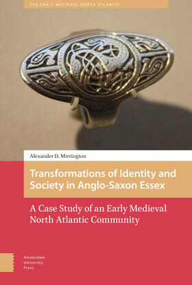 Mirrington |  Transformations of Identity and Society in Anglo-Saxon Essex | eBook | Sack Fachmedien
