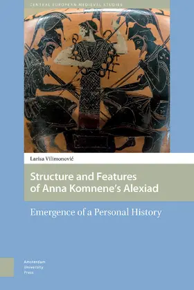 Vilimonovic |  Structure and Features of Anna Komnene’s Alexiad | eBook | Sack Fachmedien