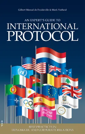 Monod de Froideville / Verheul |  An Experts' Guide to International Protocol | eBook | Sack Fachmedien