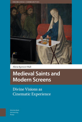 Spencer-Hall | Medieval Saints and Modern Screens | E-Book | sack.de