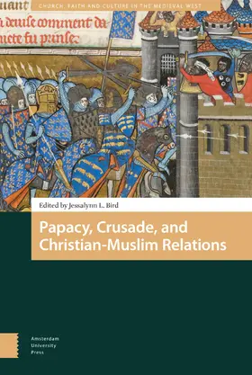 Bird |  Papacy, Crusade, and Christian-Muslim Relations | eBook | Sack Fachmedien