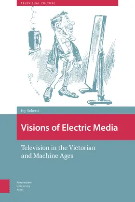 Roberts |  Visions of Electric Media | eBook |  Sack Fachmedien