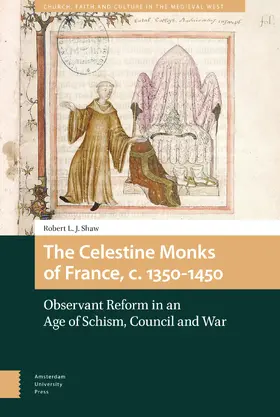 Shaw |  The Celestine Monks of France, c. 1350-1450 | eBook | Sack Fachmedien