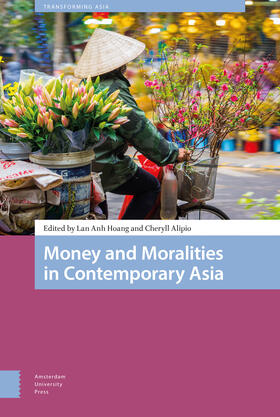 Hoang / Alipio |  Money and Moralities in Contemporary Asia | eBook | Sack Fachmedien