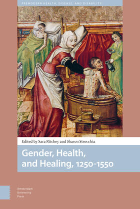 Ritchey / Strocchia |  Gender, Health, and Healing, 1250-1550 | eBook | Sack Fachmedien