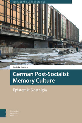 Bouma |  German Post-Socialist Memory Culture | eBook | Sack Fachmedien