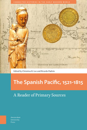 Lee / Padrón |  The Spanish Pacific, 1521-1815 | eBook | Sack Fachmedien