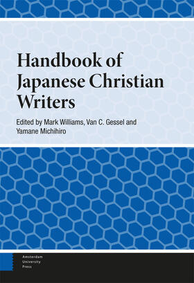 Williams / Gessel / Michihiro |  Handbook of Japanese Christian Writers | Buch |  Sack Fachmedien