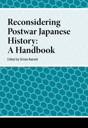 Avenell |  Reconsidering Postwar Japanese History | Buch |  Sack Fachmedien