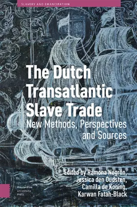 Koning / Negrón / Oudsten |  The Dutch Transatlantic Slave Trade | Buch |  Sack Fachmedien