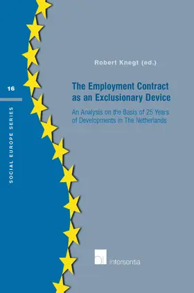 Knegt |  The Employment Contract as an Exclusionary Device | Buch |  Sack Fachmedien