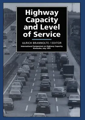 Brannolte |  Highway Capacity and Level of Service | Buch |  Sack Fachmedien