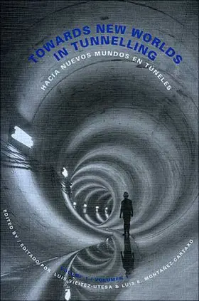 Vieitez-Utesa |  Towards New Worlds in Tunnelling, Volume 1 | Buch |  Sack Fachmedien