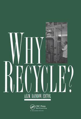 Rainbow |  Why Recycle? | Buch |  Sack Fachmedien