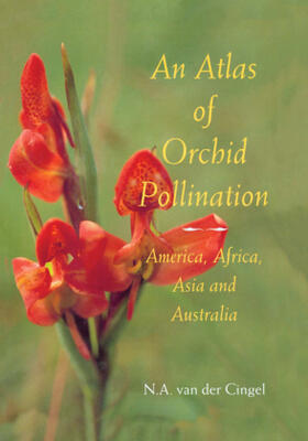 Van Der Cingel |  An Atlas of Orchid Pollination | Buch |  Sack Fachmedien