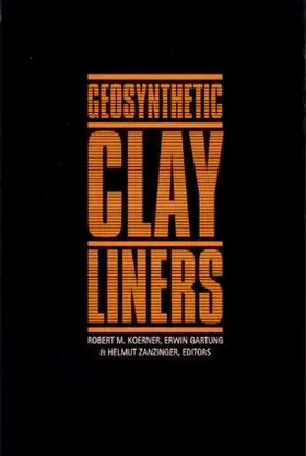 Gartung / Koerner / Zanzinger |  Geosynthetic Clay Liners | Buch |  Sack Fachmedien