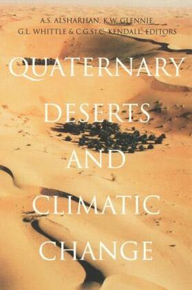 Glennie / Alsharhan / Whittle |  Quaternary Deserts and Climatic Change | Buch |  Sack Fachmedien