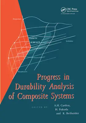 Cardon / Fukuda / Reifsnider |  Progress in Durability Analysis of Composite Systems | Buch |  Sack Fachmedien