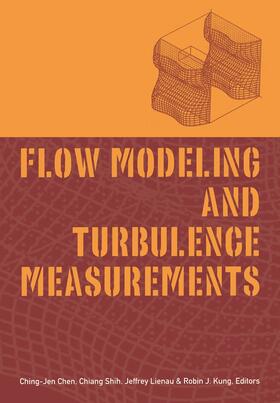Chen |  Flow Modeling and Turbulence Measurements | Buch |  Sack Fachmedien