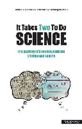 Eisendrath / Bendegem |  It Takes Two to Do Science: The Puzzling Interactions Between Science and Society | Buch |  Sack Fachmedien