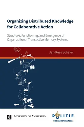 Schakel |  Organizing Distributed Knowledge for Collaborative Action | Buch |  Sack Fachmedien