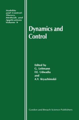 Leitmann / Udwadia / Kryazhimskii |  Dynamics and Control | Buch |  Sack Fachmedien