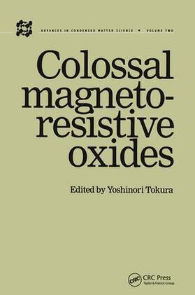 Tokura |  Colossal Magnetoresistive Oxides | Buch |  Sack Fachmedien