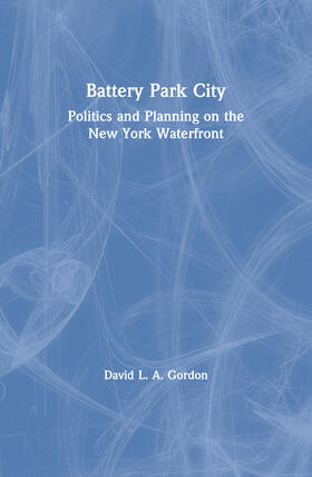 Gordon |  Battery Park City | Buch |  Sack Fachmedien