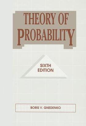 Gnedenko |  Theory of Probability | Buch |  Sack Fachmedien