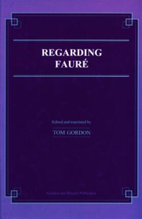 Gordon |  Regarding Faure | Buch |  Sack Fachmedien