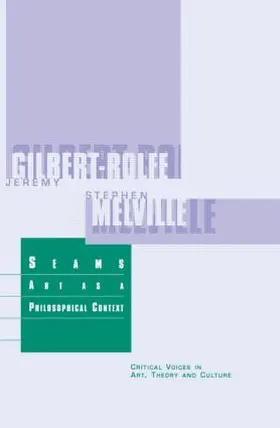 Melville / Gilbert-Rolfe |  Seams | Buch |  Sack Fachmedien