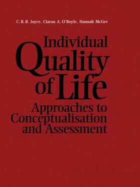 Joyce / McGee / O'Boyle |  Individual Quality of Life | Buch |  Sack Fachmedien