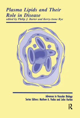 Barter / Rye |  Plasma Lipids and Their Role in Disease | Buch |  Sack Fachmedien