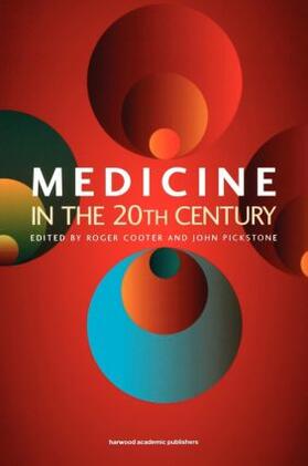 Cooter / Pickstone |  Medicine in the Twentieth Century | Buch |  Sack Fachmedien