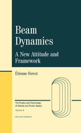 Forest | Beam Dynamics | Buch | 978-90-5702-558-7 | sack.de