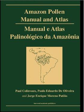 Collinvaux / De Oliveira / Moreno |  Amazon: Pollen Manual and Atlas | Buch |  Sack Fachmedien