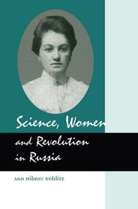 Koblitz |  Science, Women and Revolution in Russia | Buch |  Sack Fachmedien