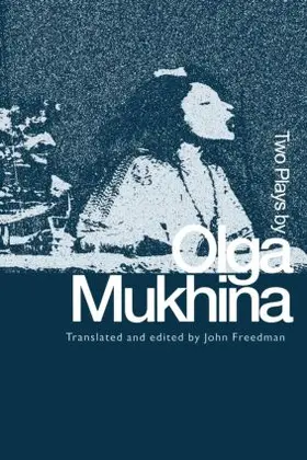 Freedman |  Two Plays by Olga Mukhina | Buch |  Sack Fachmedien