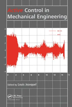 Jezequel |  Active Control in Mechanical Engineering | Buch |  Sack Fachmedien