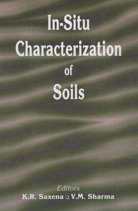 Saxena / Sharma |  In-situ Characterization of Soils | Buch |  Sack Fachmedien