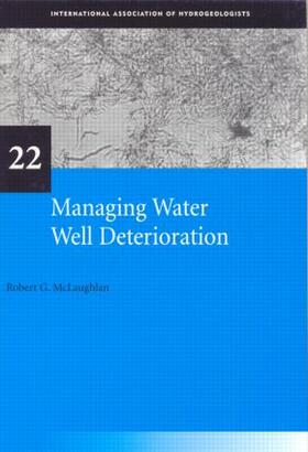 McLaughlan |  Managing Water Well Deterioration | Buch |  Sack Fachmedien