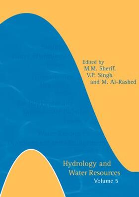 Al-Rashed / Sherif / Singh |  Hydrology and Water Resources | Buch |  Sack Fachmedien