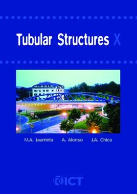 Jaurietta / Chica / Alonso |  Tubular Structures X | Buch |  Sack Fachmedien
