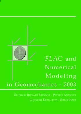 Andrieux / Brummer / Detournay |  FLAC and Numerical Modeling in Geomechanics 2003 | Buch |  Sack Fachmedien